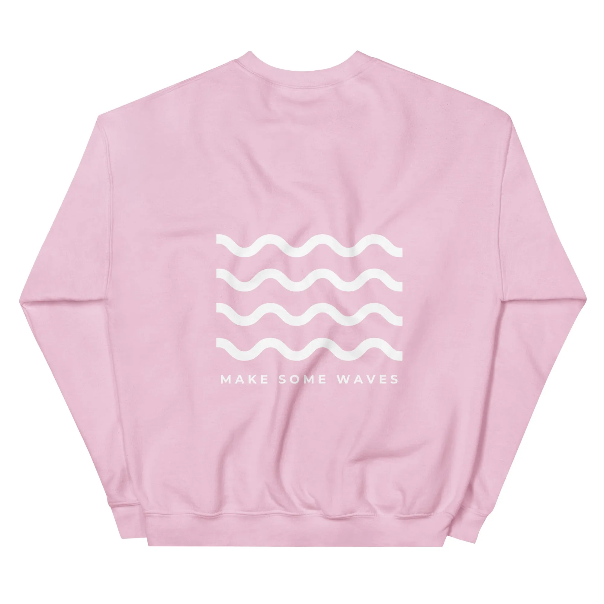 MAKE SOME WAVES Unisex Sweater